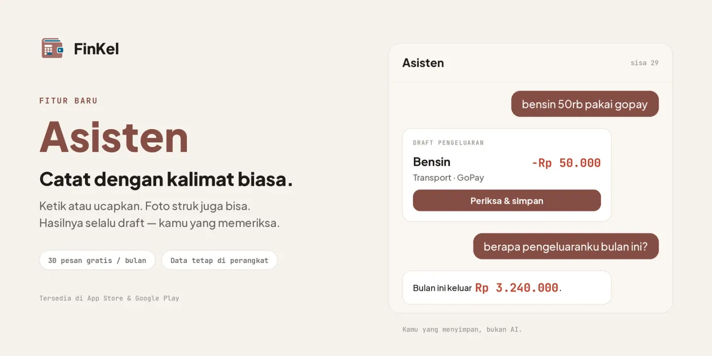 Asisten FinKel — Catat Keuangan dengan Kalimat Biasa